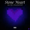 Stone Heart (feat. BounceBackMeek) - Single album lyrics, reviews, download