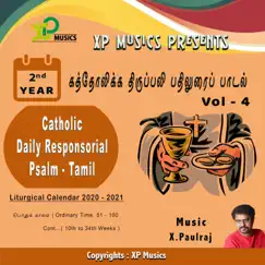 Catholic Daily Responsorial Psalm: Tamil, Vol. 4 (2nd Year) by X Paulraj album reviews, ratings, credits