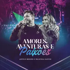 Amores, Aventuras e Paixões Song Lyrics