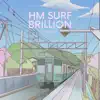 Hm Surf Brillion (feat. Patrik Panda) - Single album lyrics, reviews, download