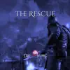 The Rescue song lyrics