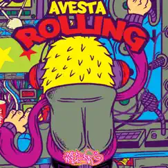 Rollin - Single by Avesta album reviews, ratings, credits