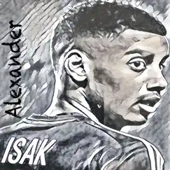 Alexander Isak - Single by Dj Gizzlar album reviews, ratings, credits