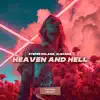 Heaven and Hell - Single album lyrics, reviews, download
