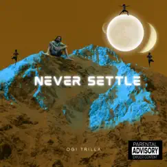 Never Settle (Radio Edit) Song Lyrics