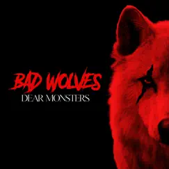 Dear Monsters by Bad Wolves album reviews, ratings, credits