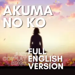 Akuma No Ko (Full English Version) Song Lyrics