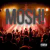 MOSH! (feat. WALL¥) - Single album lyrics, reviews, download