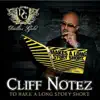 Cliff Notez album lyrics, reviews, download
