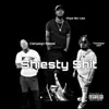 Shiesty Shit (feat. El Cappo & Campaign Self) song lyrics