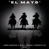 Don Mayo (feat. Richie Venegas & Grupo Proyecto En Mira) - Single album lyrics, reviews, download