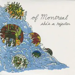 She's a Rejecter - Single by Of Montreal album reviews, ratings, credits