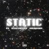 Static (feat. SlimeTimeRich & SowRandom) - Single album lyrics, reviews, download