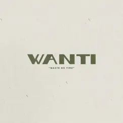 WANTI - Single by Ezra Kunze album reviews, ratings, credits