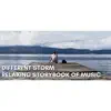 DIfferent Storm - Relaxing Storybook of Music album lyrics, reviews, download