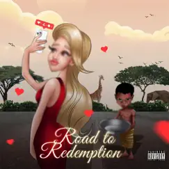 Road to Redemption (feat. KenRenny) Song Lyrics