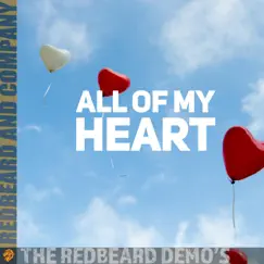 All of My Heart (feat. Mackenzee Butts & Adam Page) [Acoustic] - Single by The Redbeard Demo's album reviews, ratings, credits