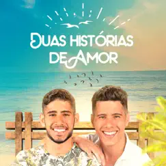 Duas Histórias de Amor - Single by David e Daniel album reviews, ratings, credits