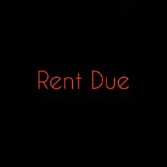 Rent Due - Single by Otto Sav0 album reviews, ratings, credits