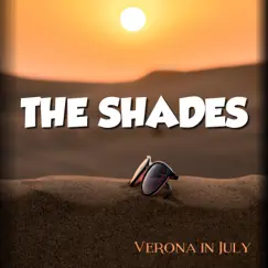 Verona in July - Single by The Shades album reviews, ratings, credits