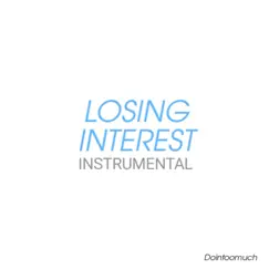 Losing Interest (Instrumental) Song Lyrics