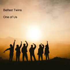 One of Us by Belfast Twins album reviews, ratings, credits