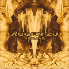 Augen zu Song Lyrics