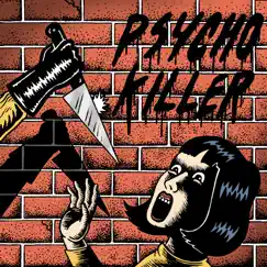 Psycho Killer - EP by Various Artists album reviews, ratings, credits