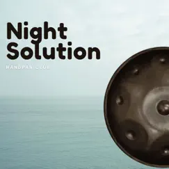 Night Solution, Overcome Insomnia by Handpan Club album reviews, ratings, credits