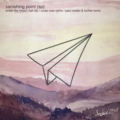 Under the Moon / Full Clip - EP by Vanishing Point (SP) album reviews, ratings, credits