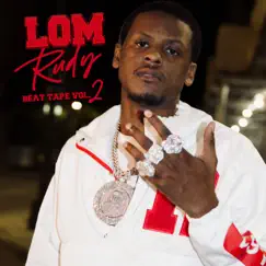 Lom Rudy Beat Tape, Vol. 2 by LOM Rudy album reviews, ratings, credits