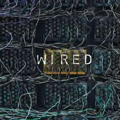 Wired - Single by LewTronic album reviews, ratings, credits