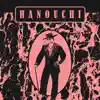 Hanouchi - Single album lyrics, reviews, download