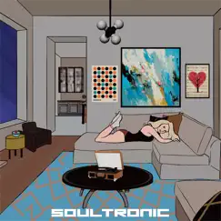 Soultronic (Soul, R&B, Mixed with Electronic Sounds) by Various Artists album reviews, ratings, credits