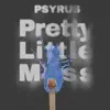 Pretty Little Mess - Single album lyrics, reviews, download