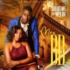 Mon BB (feat. MER VY) - Single by Showtime album reviews, ratings, credits
