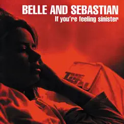 If You're Feeling Sinister by Belle and Sebastian album reviews, ratings, credits