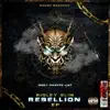 Rebellion EP album lyrics, reviews, download