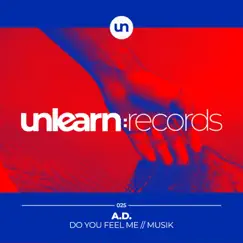 Do You Feel Me / Musik - Single by A.D. album reviews, ratings, credits