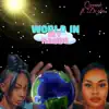 World In My Hands - Single album lyrics, reviews, download
