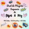Beat do Magrão Sequência de Tapa & Pey song lyrics
