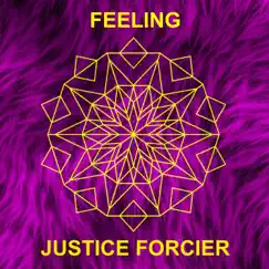 Feeling by Justice Forcier album reviews, ratings, credits