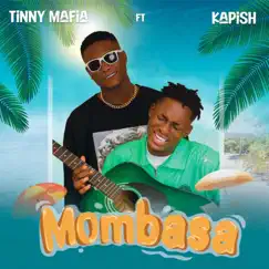 MomBasa (feat. Kapish) Song Lyrics