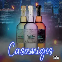 Casamigos Song Lyrics