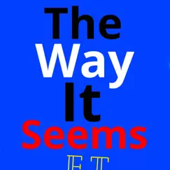 The Way It Seems - Single by Evan Taylor album reviews, ratings, credits