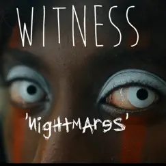 Nightmares - Single by WITNESS album reviews, ratings, credits