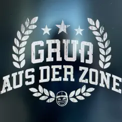 Gruß aus der Zone - Single by Zombic & Der Asiate album reviews, ratings, credits