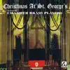 Christmas At St. George's (2022 Remaster) album lyrics, reviews, download