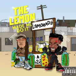 The Lemon Made Me Do It by WhoppV3 & Big Flock album reviews, ratings, credits