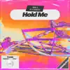 Hold Me - Single album lyrics, reviews, download